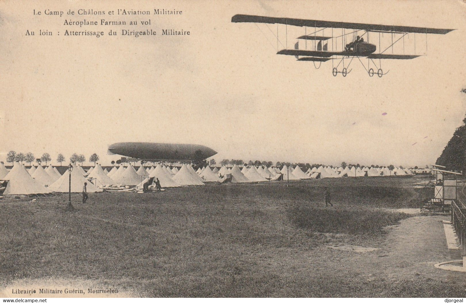 AEROPLANE FARMAN Et DIRIGEABLE - Camp De Châlons - Mourmelon