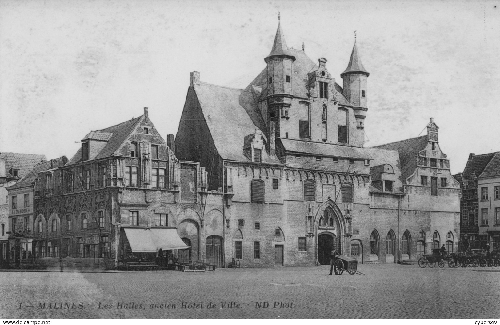 MALINES - Les Halles, Ancien Hôtel De Ville - Mechelen