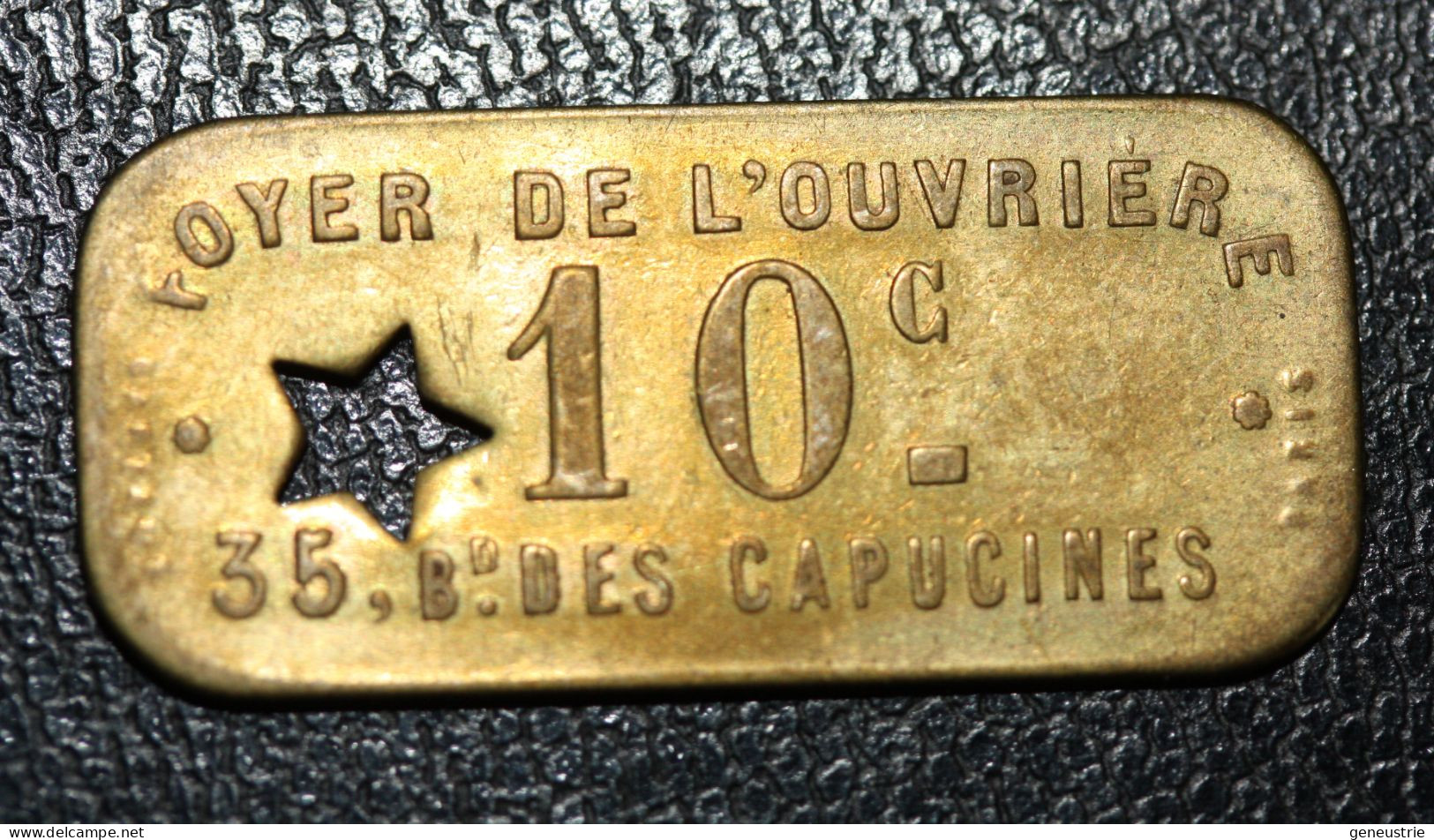 Jeton De Nécessité "10c / Foyer De L'ouvrière 35, Bd Des Capucines (Paris)" - Monedas / De Necesidad