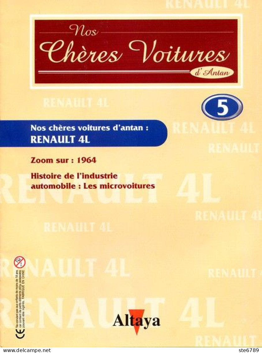 Fascicule  RENAULT 4L Nos Chères Voitures D'antan Altaya  N° 5  Auto Automobile / 1964 /  LES MICROVOITURES - Auto
