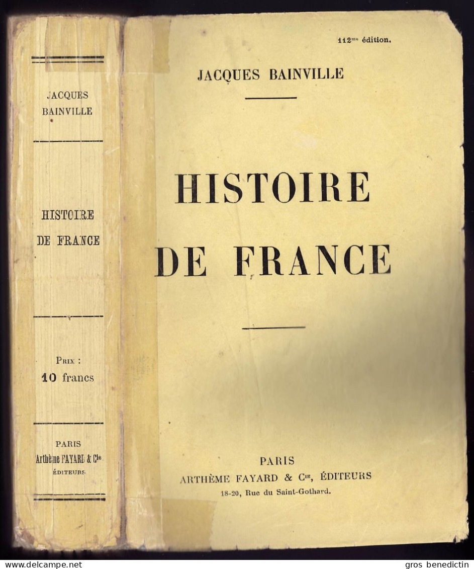 Jacques Bainville - Essai - "Histoire De France" -  Sans Date - Histoire
