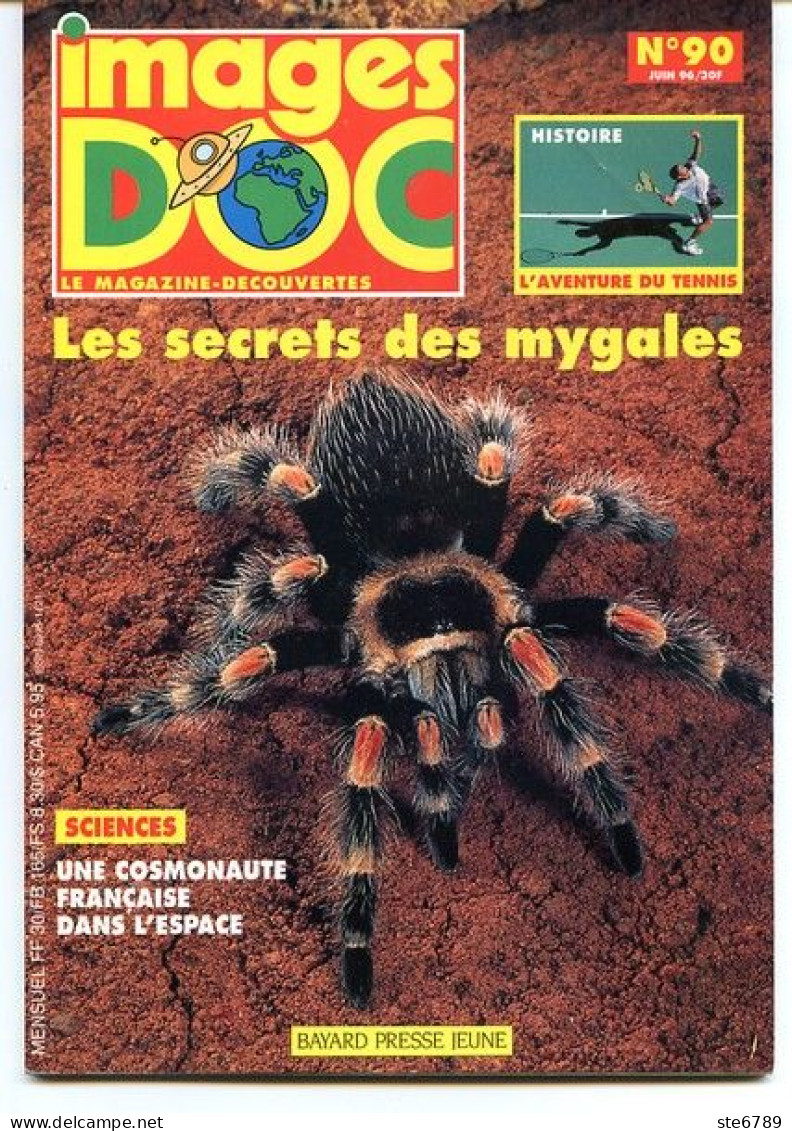 IMAGES DOC N° 90  Animaux Araignée Mygales , Science Une Cosmonaute Francaise Espace , Histoire Du Tennis - Animales