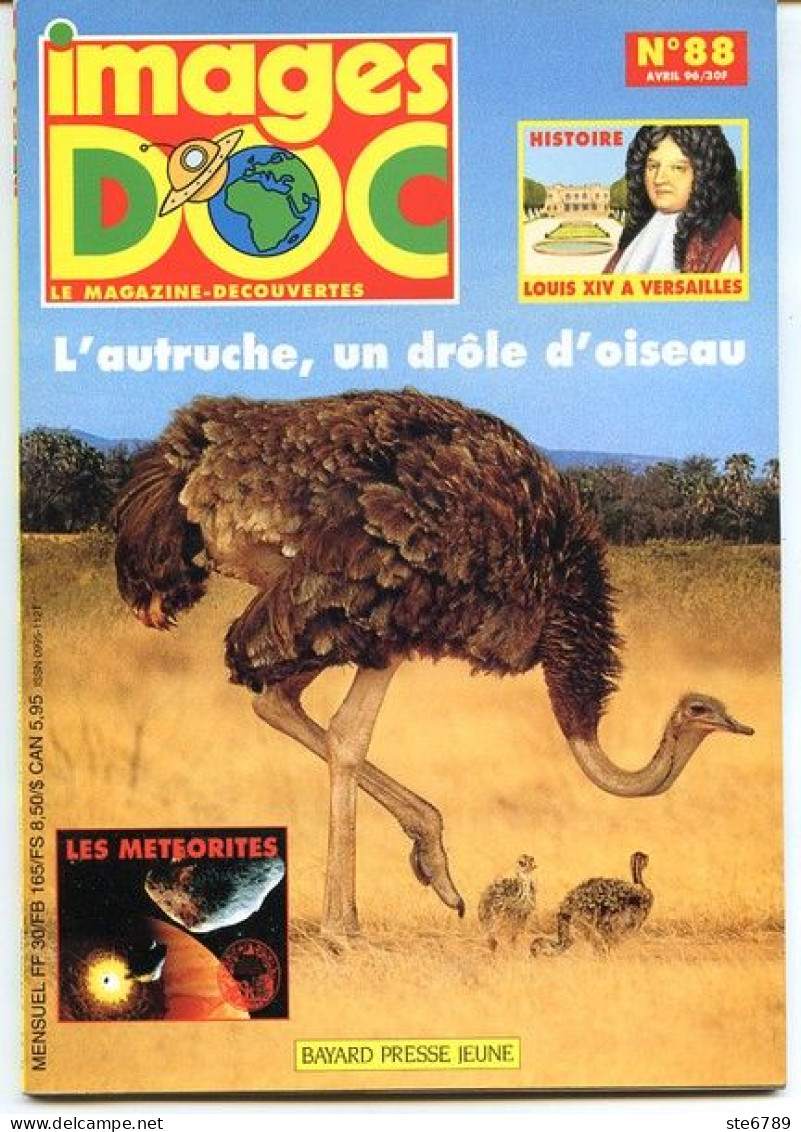 IMAGES DOC N° 88  Animaux Autruche , Histoire Louis XIV  Versailles , Les Météorites - Animali