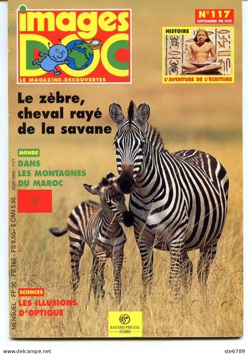 IMAGES DOC N° 117  Animaux Le Zebre , Histoire Ecriture , Sciences Illusions Optique - Tiere