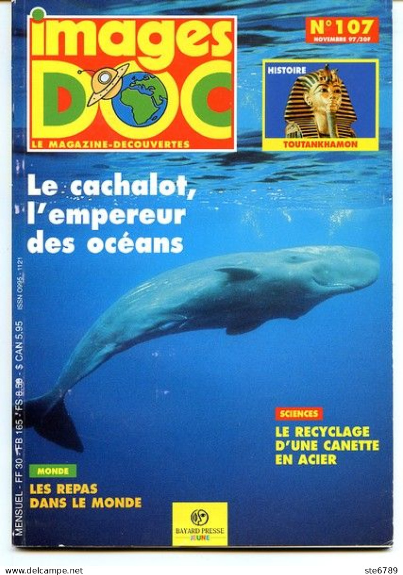 IMAGES DOC N° 107  Animaux Le Cachalot , Histoire Toutankhamon , Sciences Recyclage Canette Acier - Animaux