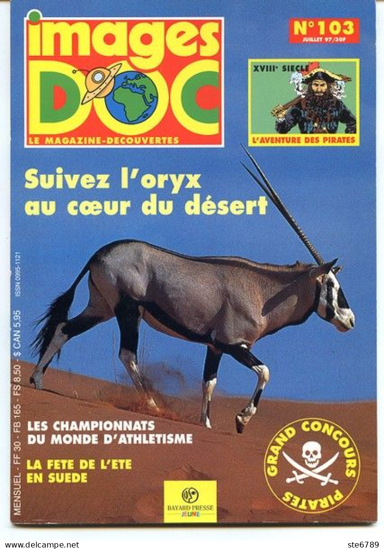 IMAGES DOC N° 103  Animaux  Oryx , Histoire Aventure Des Pirates , Fete été Suède , Championnats Europe Athletisme - Animales