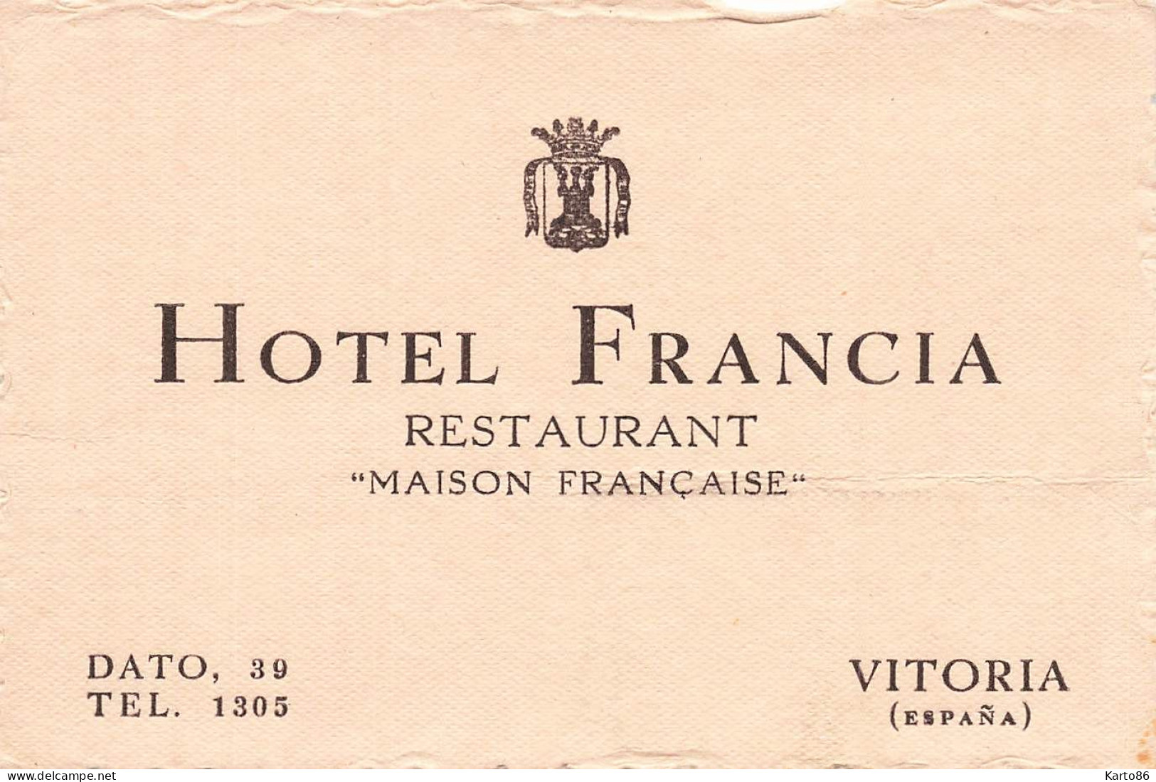 Vitoria Gasteiz , Alava * Hotel FRANCIA Restaurant * Carte De Visite Ancienne * Espana - Álava (Vitoria)