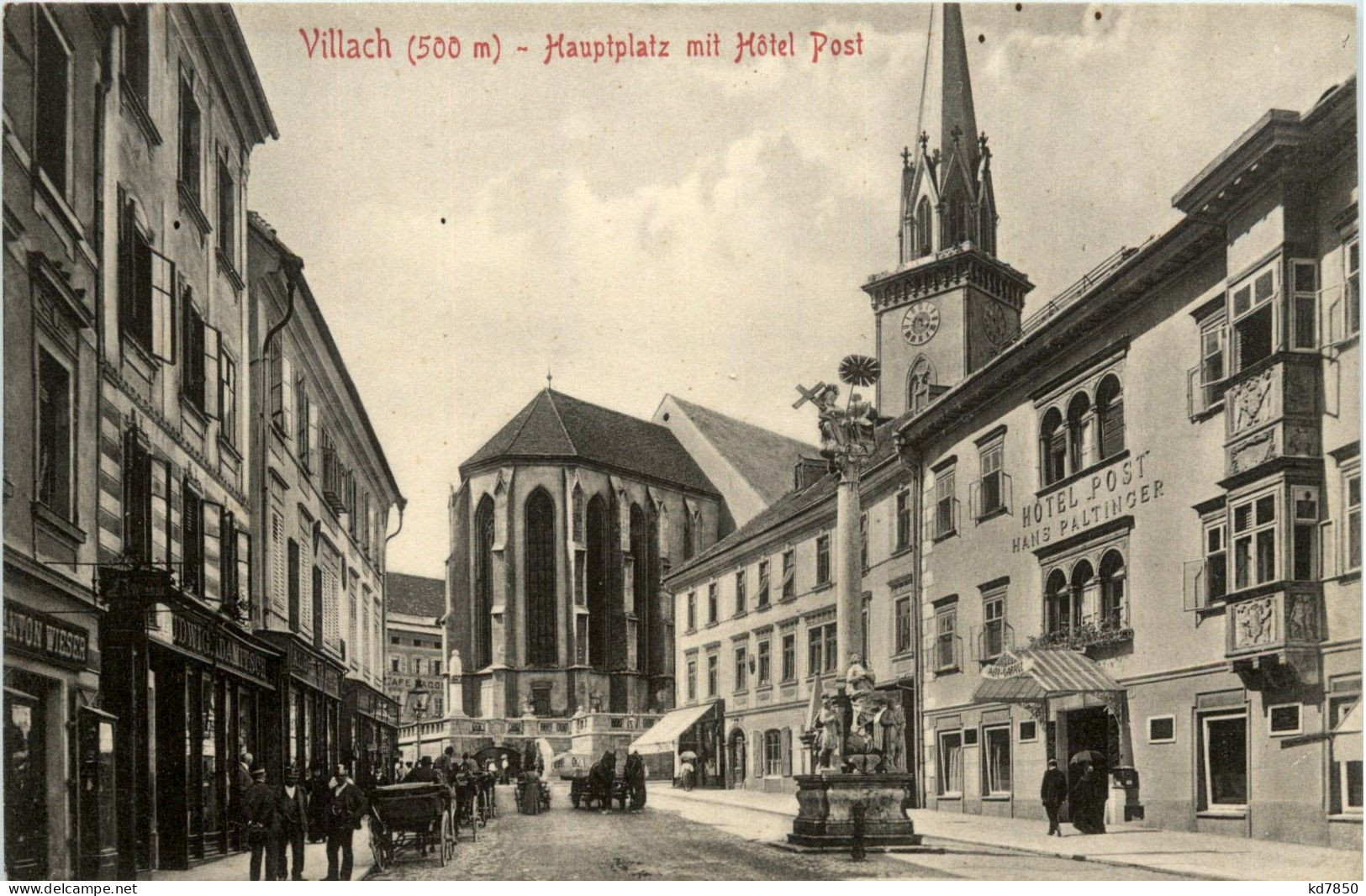 Villach/Kärnten - Villach, Hauptplatz Mit Hotel Post - Villach