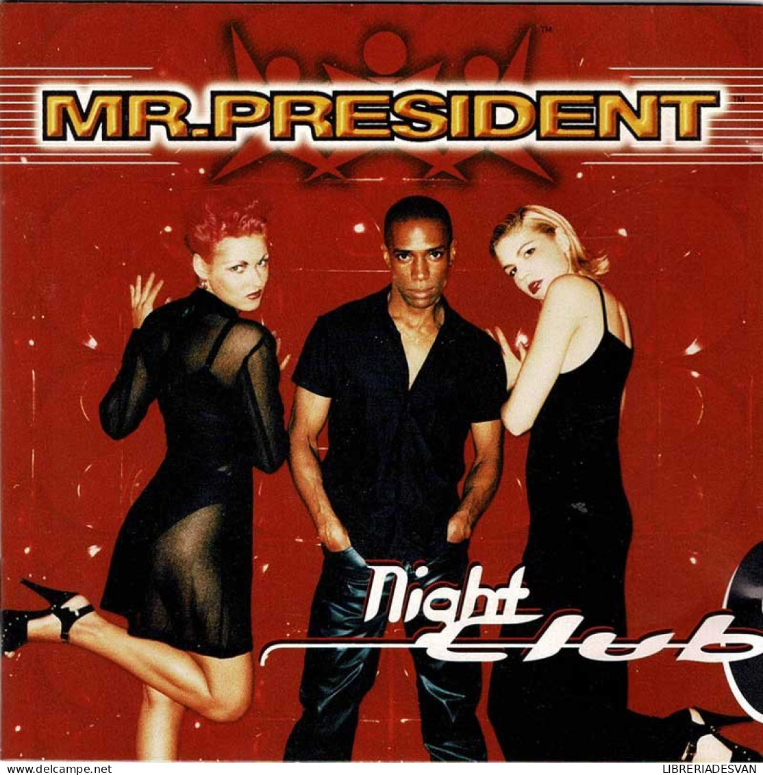 Mr. President - Night Club. CD - Dance, Techno En House