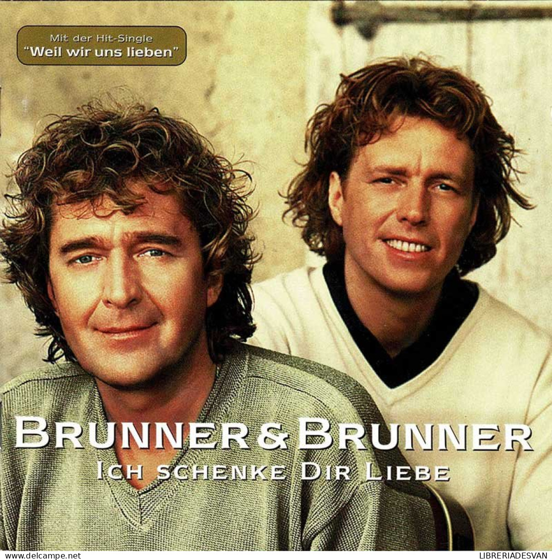 Brunner & Brunner - Ich Schenke Dir Liebe. CD - Disco, Pop