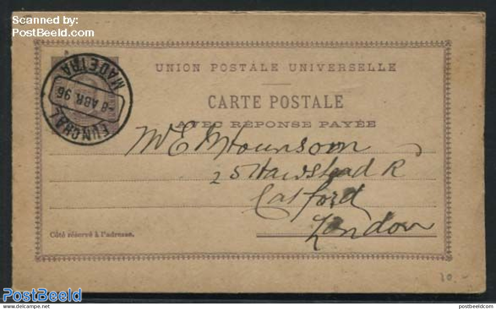 Madeira 1896 Reply Paid Postcard To London, Used Postal Stationary - Madère