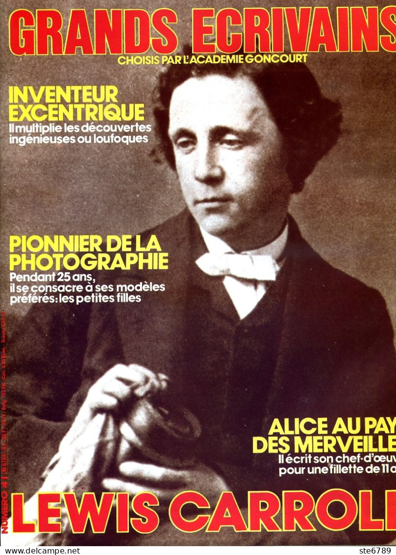 LEWIS CARROLL Ecrivain GRANDS ECRIVAINS N° 41 - Storia