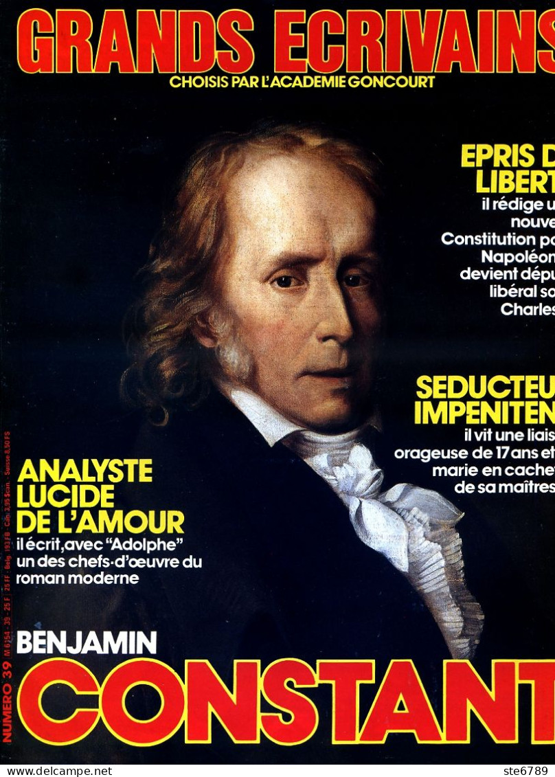 BENJAMIN CONSTANT Ecrivain GRANDS ECRIVAINS N° 39 - Geschichte