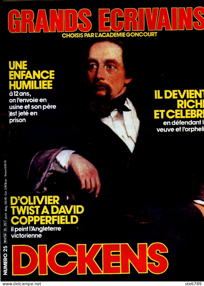 CHARLES DICKENS Ecrivain GRANDS ECRIVAINS N° 25 - Historia