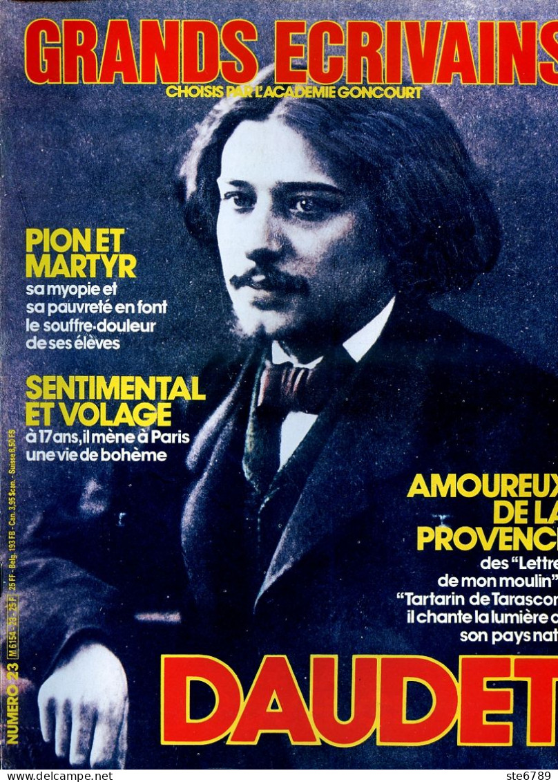 ALPHONSE DAUDET Ecrivain GRANDS ECRIVAINS N° 23 - Geschiedenis