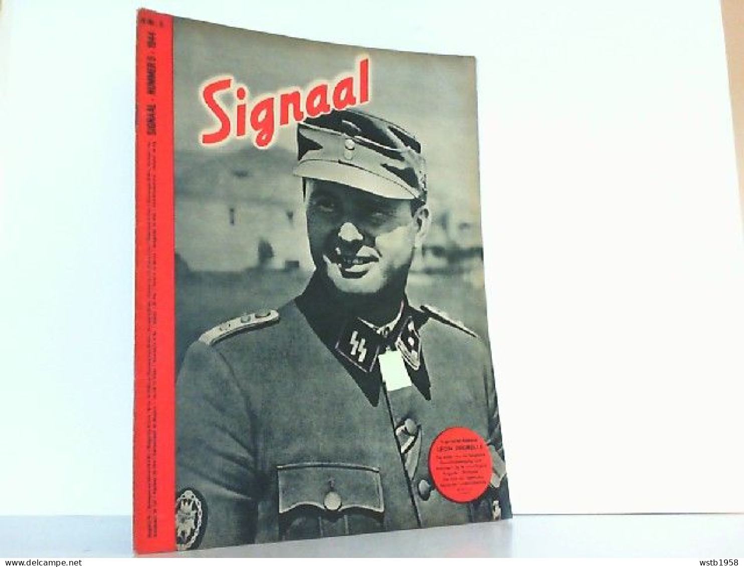 Duits Boek 1944 Signaal 1944 Wehrmacht Kriegsmarine Luftwaffe Léon Degrelle Oostfront - Guerra 1939-45