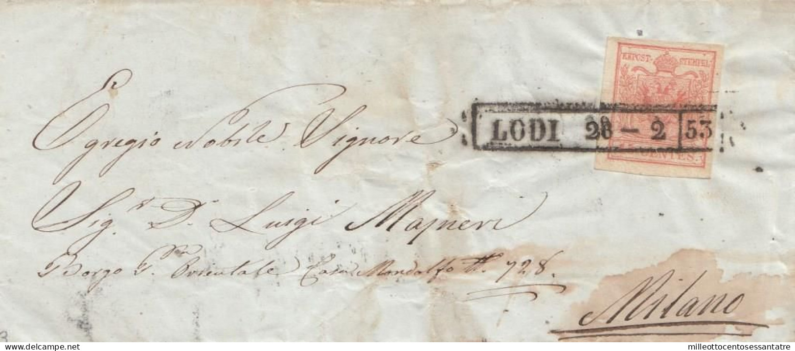 2473 - LOMBARDO VENETO - Parte Di Lettera Del 1853 Da Lodi A Milano Con Cent. 15 Rosso Chiaro - III Tipo - . - Lombardo-Veneto