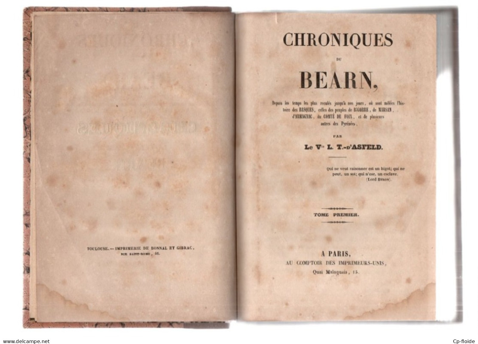 LIVRE . PAYS BASQUE . " CHRONIQUES DU BÉARN " . Vicomte LATAPIE D'ASFELD . 2 TOMES - Réf. N°307L - - Pays Basque