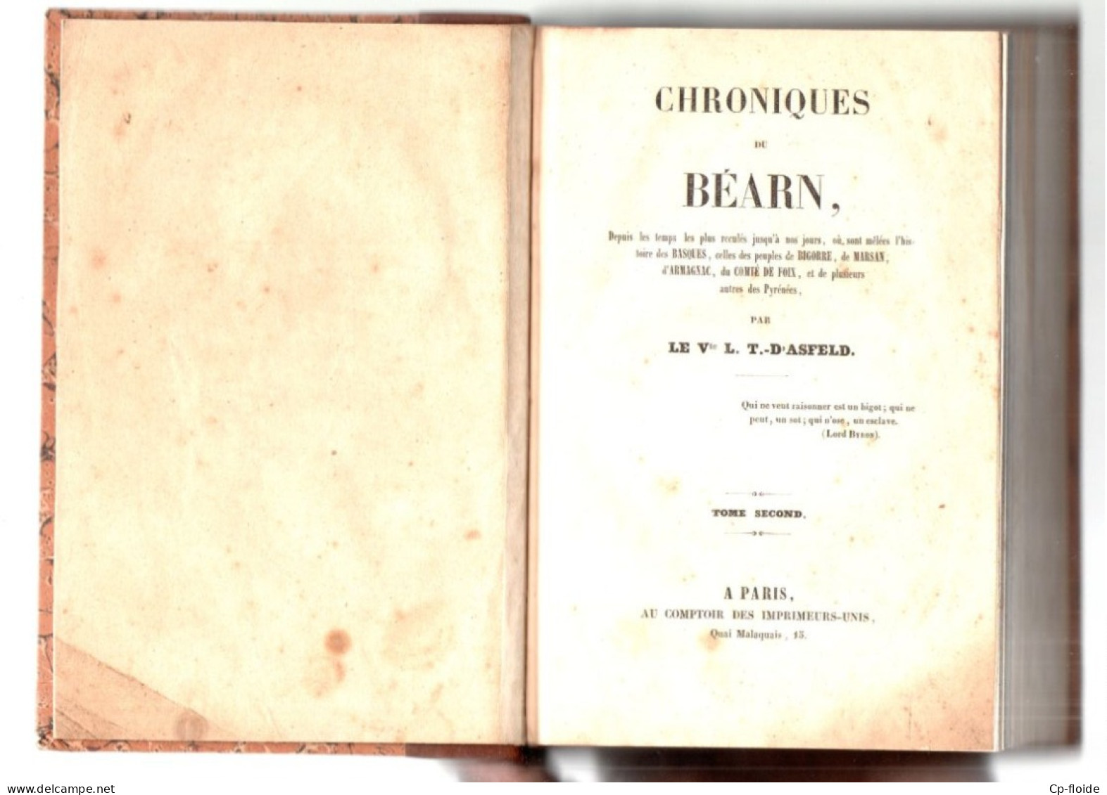 LIVRE . PAYS BASQUE . " CHRONIQUES DU BÉARN " . Vicomte LATAPIE D'ASFELD . 2 TOMES - Réf. N°307L - - Pays Basque