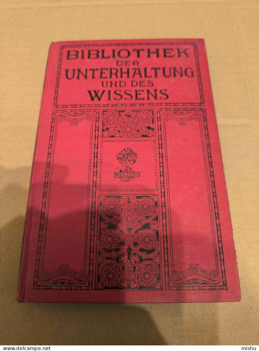 Bibliothek Der Unterhaltung Und Des Wissens , Band 12 , 1912 - Poesía & Ensayos