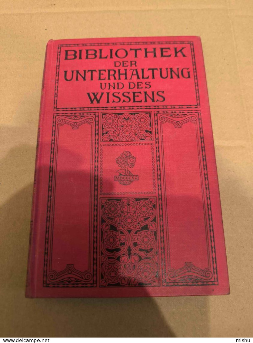 Bibliothek Der Unterhaltung Und Des Wissens , Band 6, 1912 - Poesía & Ensayos