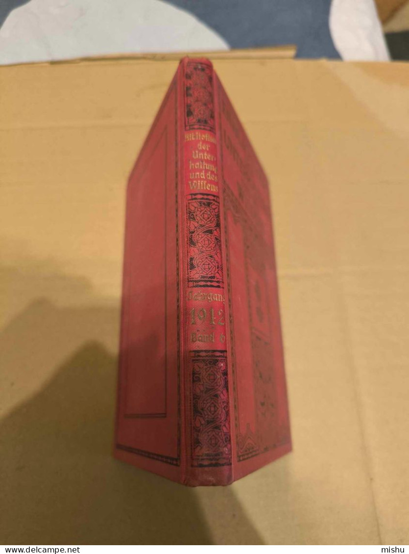 Bibliothek Der Unterhaltung Und Des Wissens , Band 6, 1912 - Gedichten En Essays