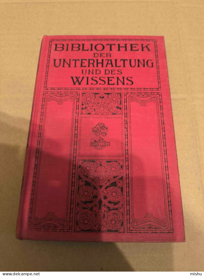 Bibliothek Der Unterhaltung Und Des Wissens , Band 3, 1912 - Poésie & Essais