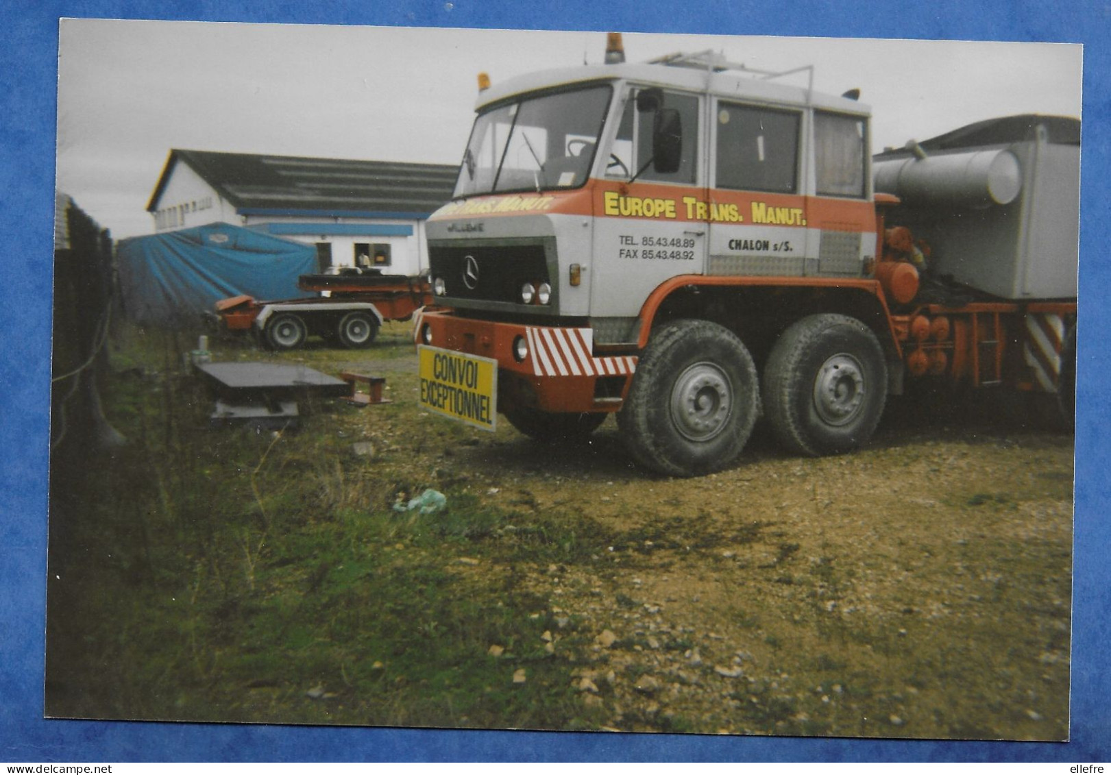 Photo  Ancien Camion Poids Lourds De Marque Mercédès Ex Willeme Convoi Exceptionnel Europe Trans. Manut Chalon Sur Saon - Sin Clasificación