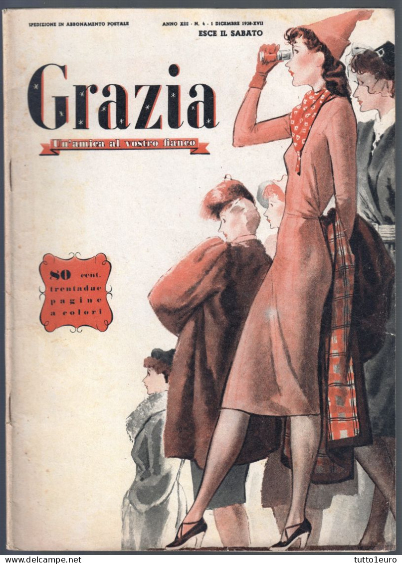 GRAZIA - RIVISTA ILLUSTRATA FEMMINILE DI MODA DEL 1° DICEMBRE 1938 - IL N°4 IN ASSOLUTO - RARITA' (STAMP371) - Fashion