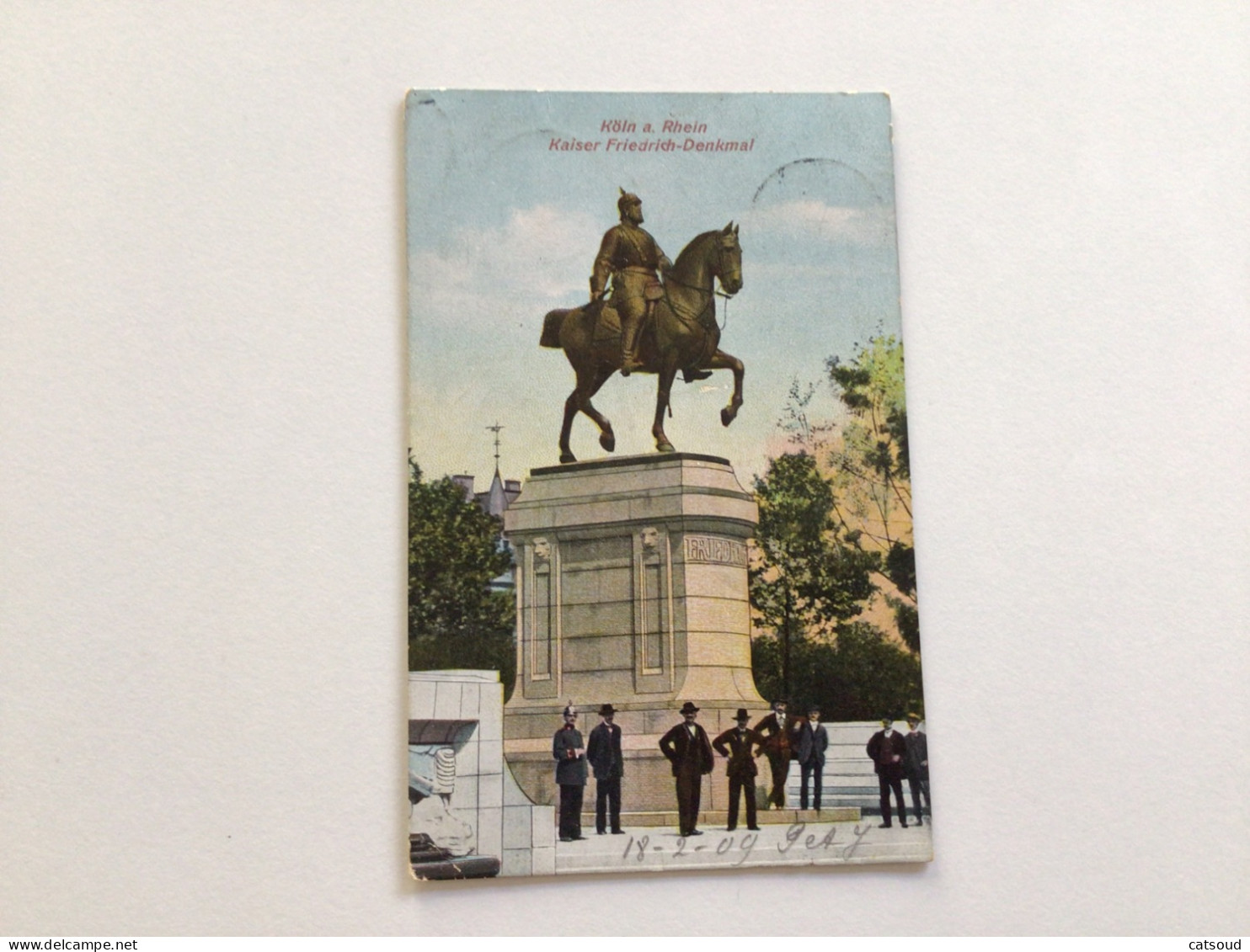 Carte Postale Ancienne (1909) Köln A.Rhein Kaiser Friedrich-Denkmal - Koeln