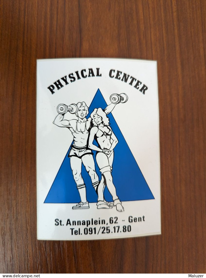 AUTOCOLLANT PHYSICAL CENTER - FITNESS BODYBUILDING HALTÈRES SPORT – GENT GAND -BELGIQUE BELGIË BELGIUM - Stickers