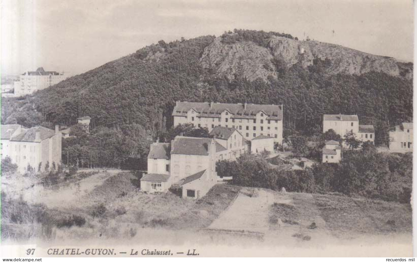 Chatel Guyon Le Chalusset   1914 - Châtel-Guyon