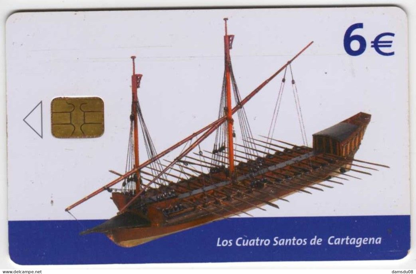 Espagne 6€ Museo Naval  Los Cuatro Santos De Cartagena  08/03 501.200 Exemplaires Vide - Basic Issues