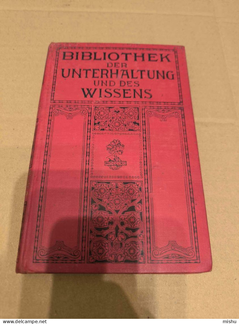 Bibliothek Der Unterhaltung Und Des Wissens , Band 9, 1914 - Lyrik & Essays