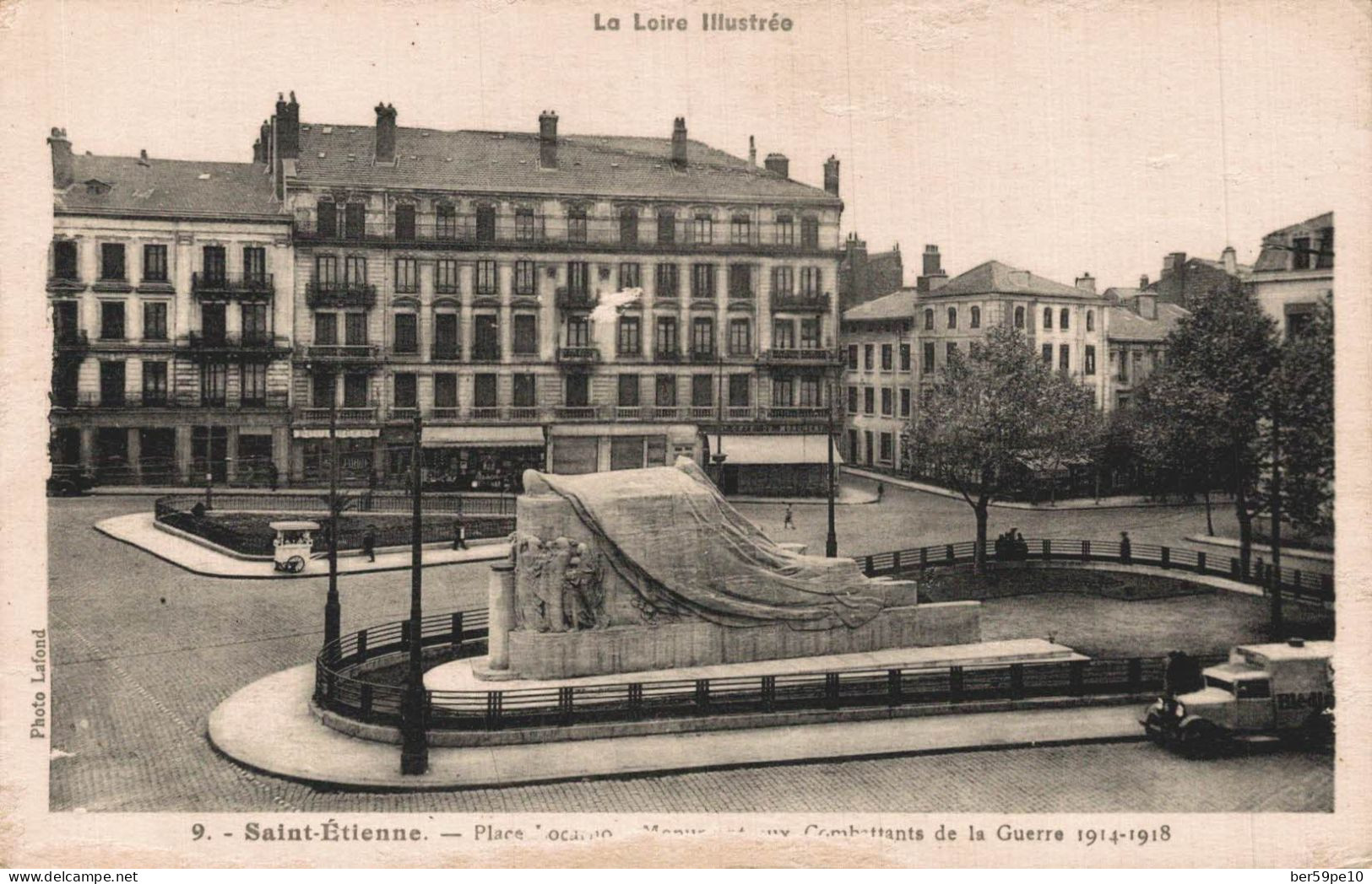 42 SAINT-ETIENNE PLACE LOCARNO MONUMENT AUX COMBATTANTS DE LA GUERRE 1914-1918 - Saint Etienne