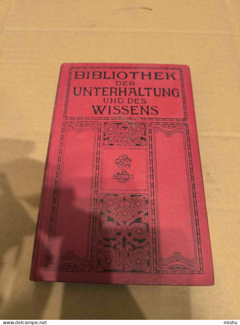 Bibliothek Der Unterhaltung Und Des Wissens , Band 7, 1914 - Gedichten En Essays