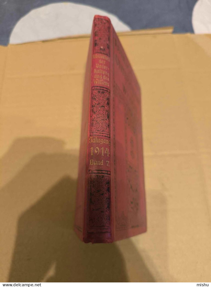 Bibliothek Der Unterhaltung Und Des Wissens , Band 7, 1914 - Lyrik & Essays