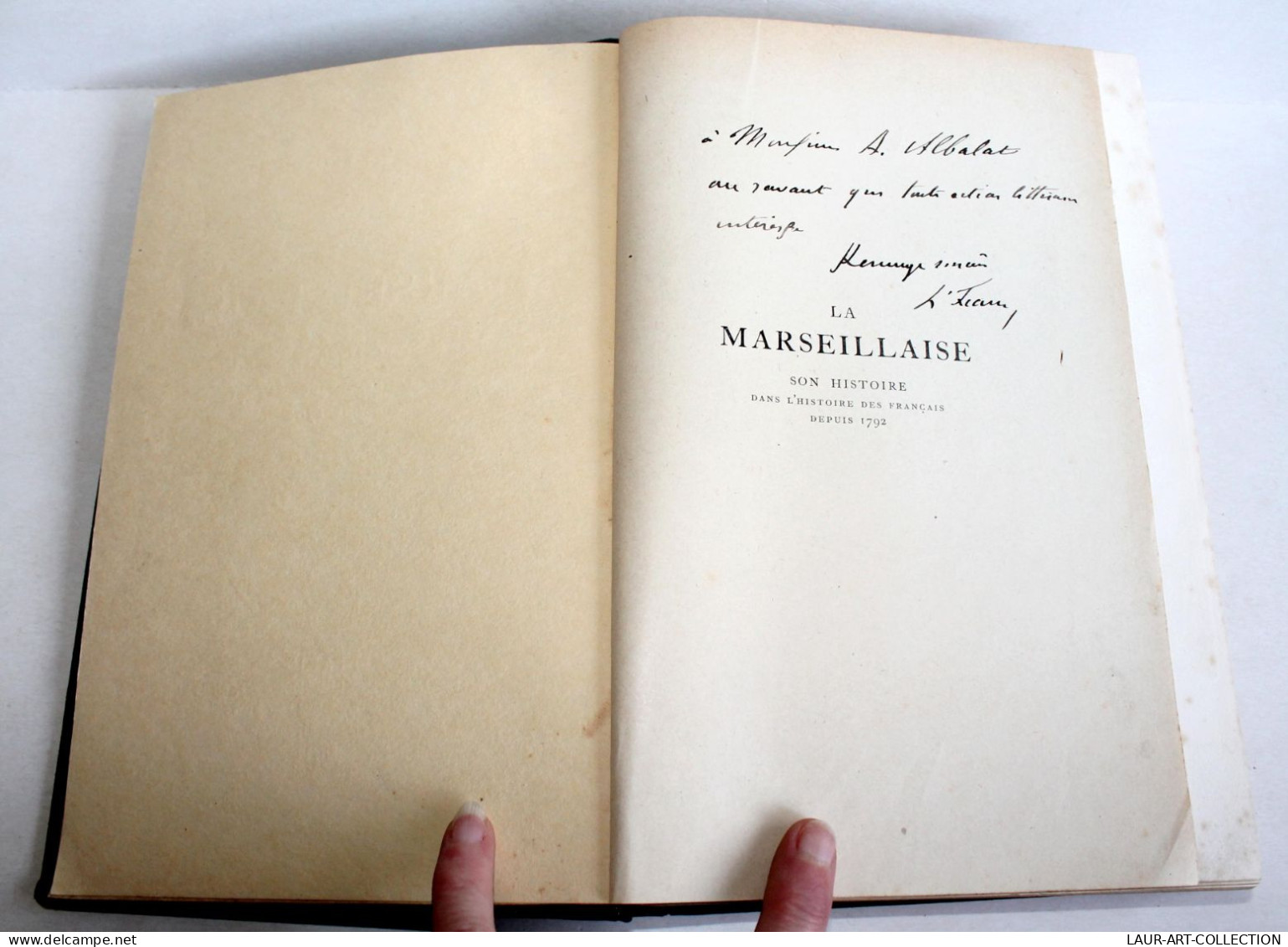 RARE EO ENVOI D'AUTEUR! LA MARSEILLAISE SON HISTOIRE FRANCAIS De FIAUX 10 GRAVURE 1918 ANCIEN LIVRE XXe SIECLE (2603.73) - Libri Con Dedica