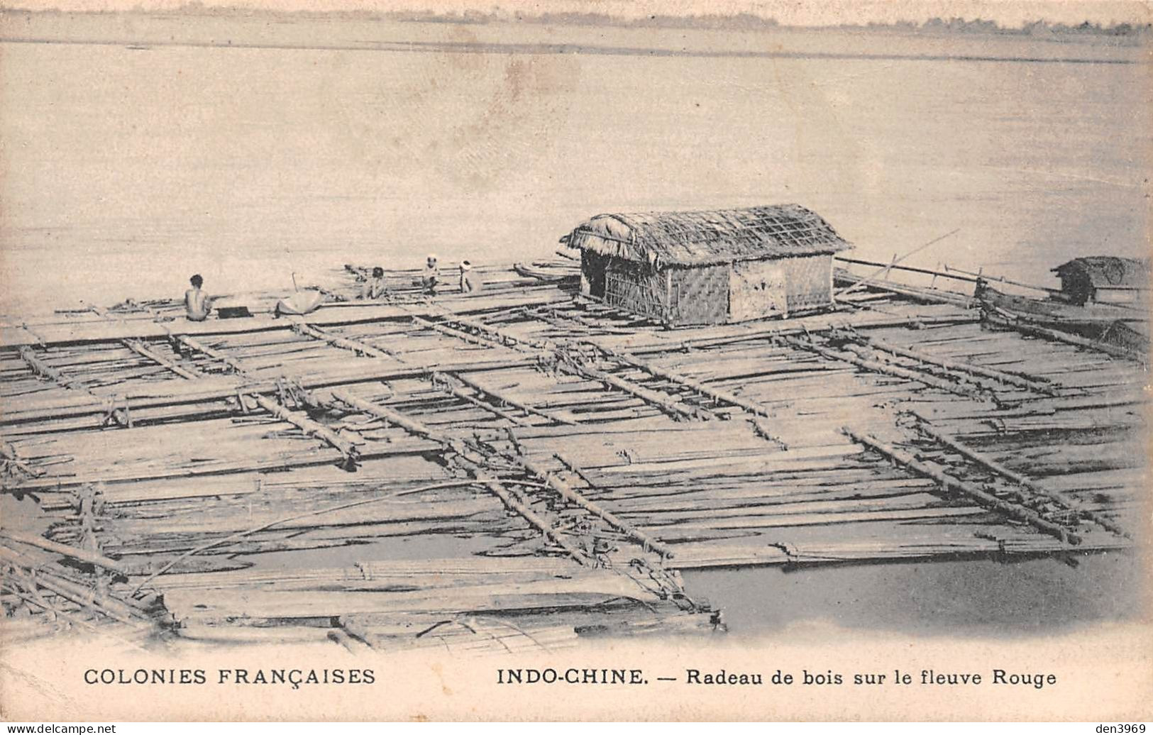 INDOCHINE - Radeau De Bois Sur Le Fleuve Rouge - Flottage - Colonies Françaises - Indo-Chine - Vietnam