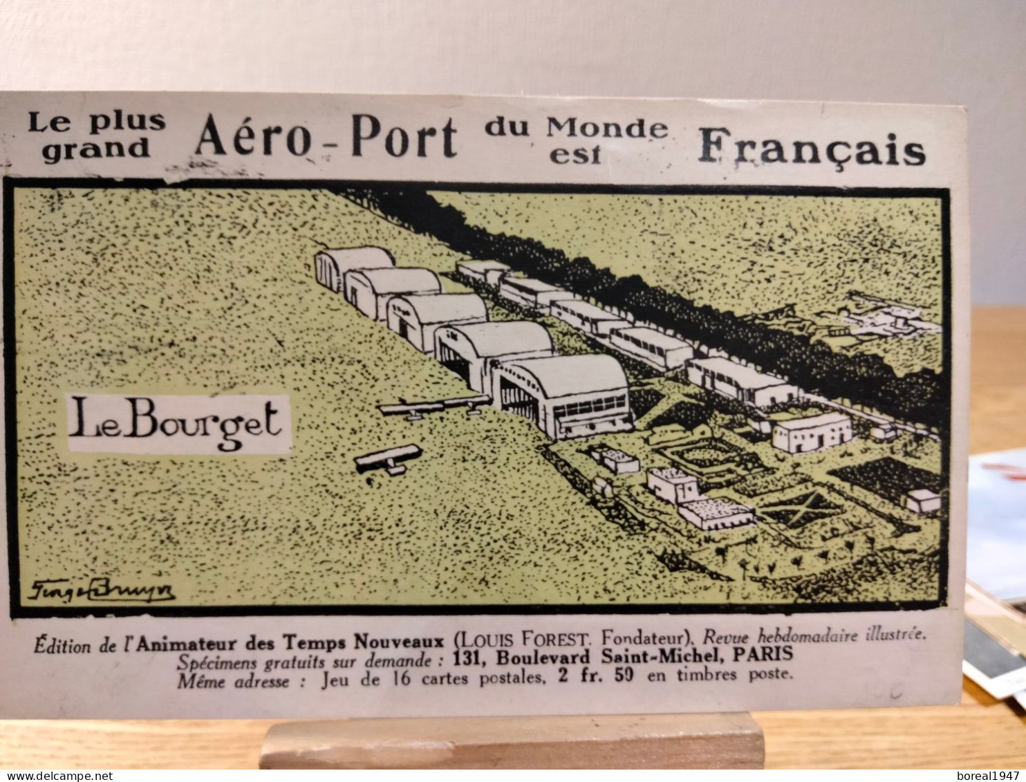 FRANCE. PARIS LE-BOURGET  1929 " LE PLUS GRAND AÉROPORT DU MONDE EST FRANÇAIS" - Aerodrome