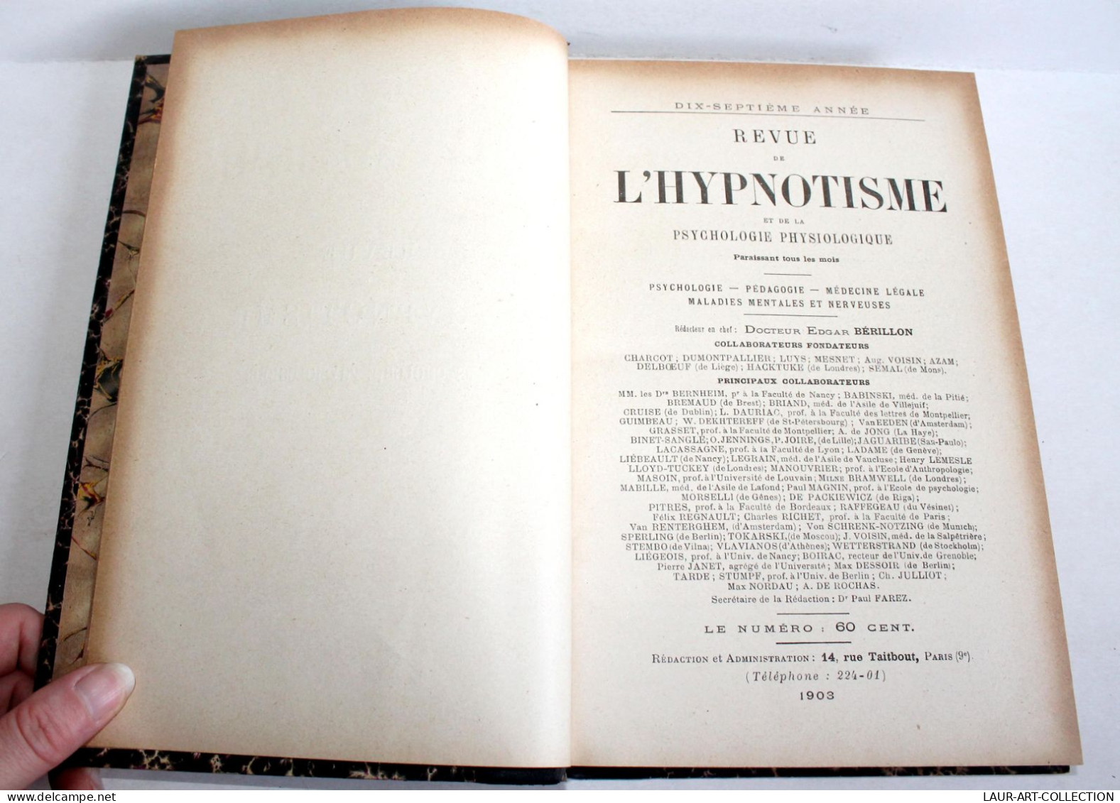 N°1 A 12, REVUE DE L'HYPNOTISME & DE LA PSYCHOLOGIE PHYSIOLOGIQUE, BERILLON 1903 / ANCIEN LIVRE XXe SIECLE (2603.80) - Psicologia/Filosofia