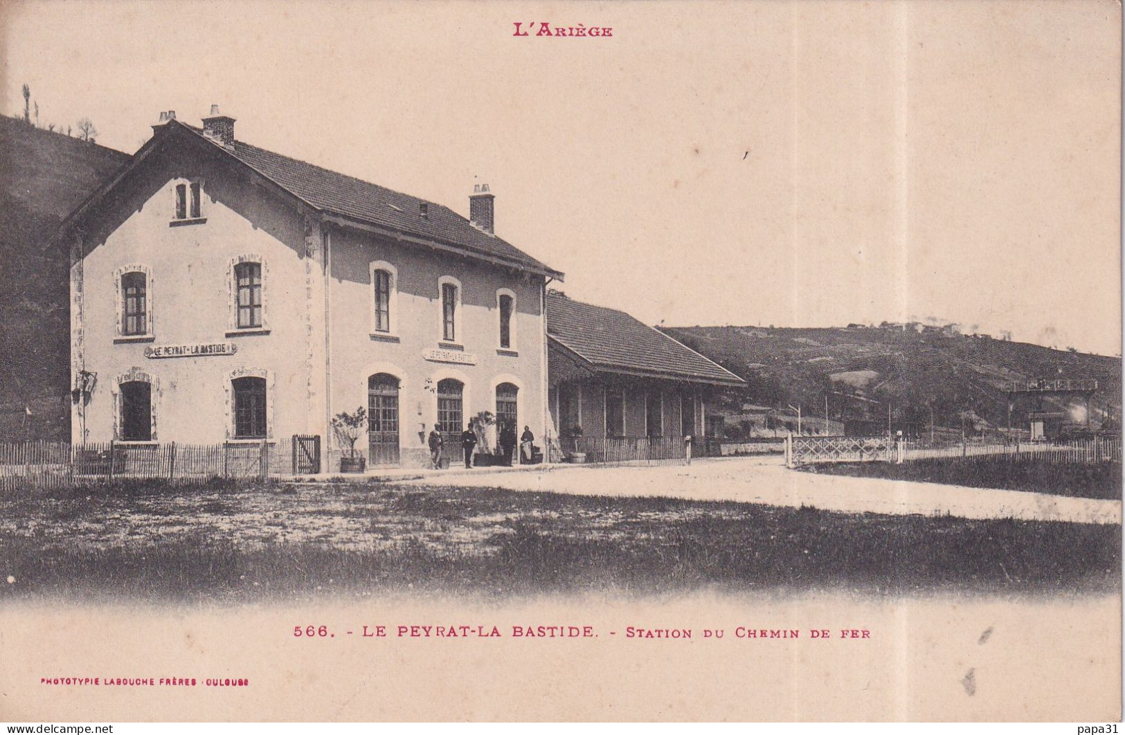 LE PEYRAT - LA BASTIDE - Station Du Chemin De Fer -  Edition Labouche Frères - Other & Unclassified