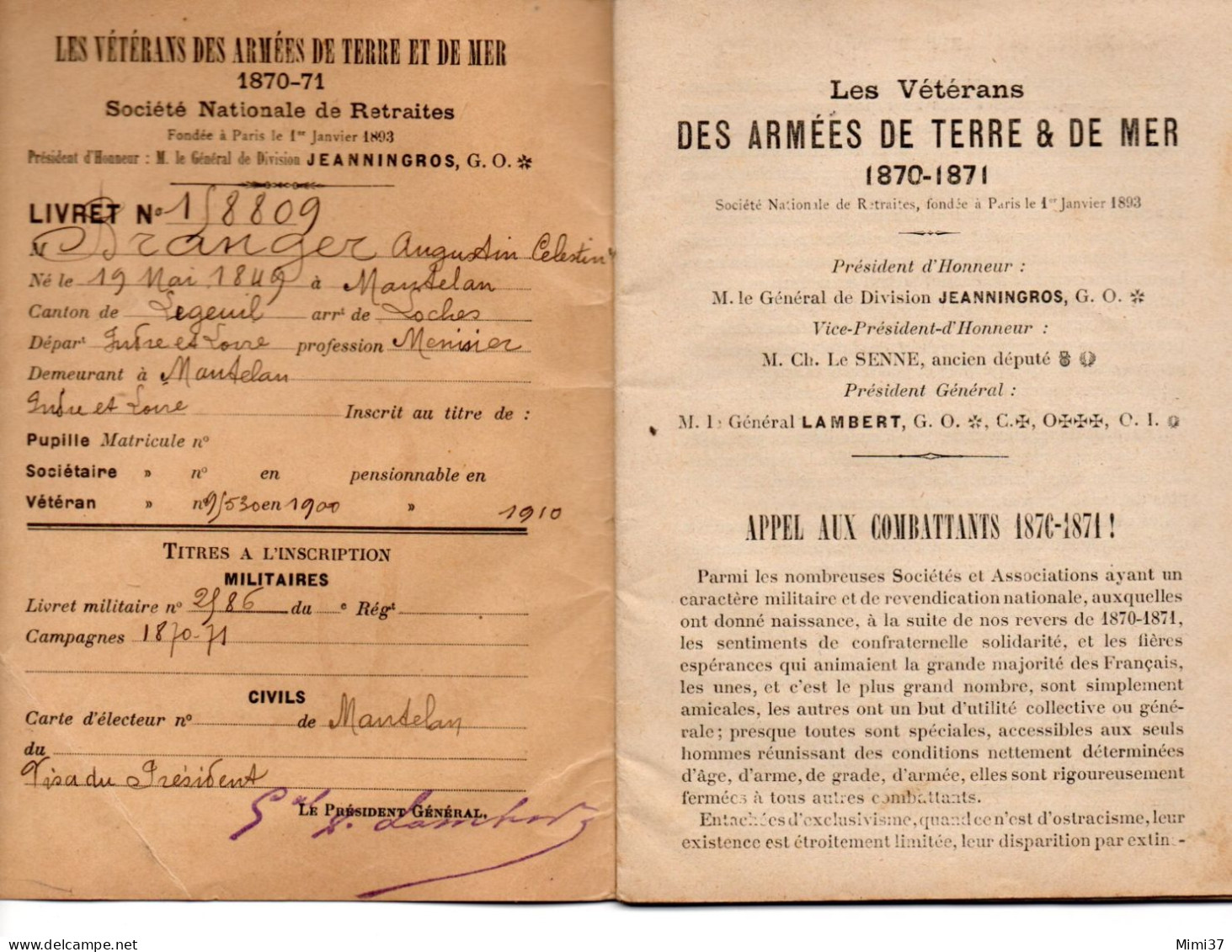 LIVRET VETERANTS DES ARMEES DE TERRE § MER 1870 1871 D'UN SOLDAT DE MANTHELAN 37 ACCOMPAGNE DE SA CARTE DE MEMBRE - Manuscripts