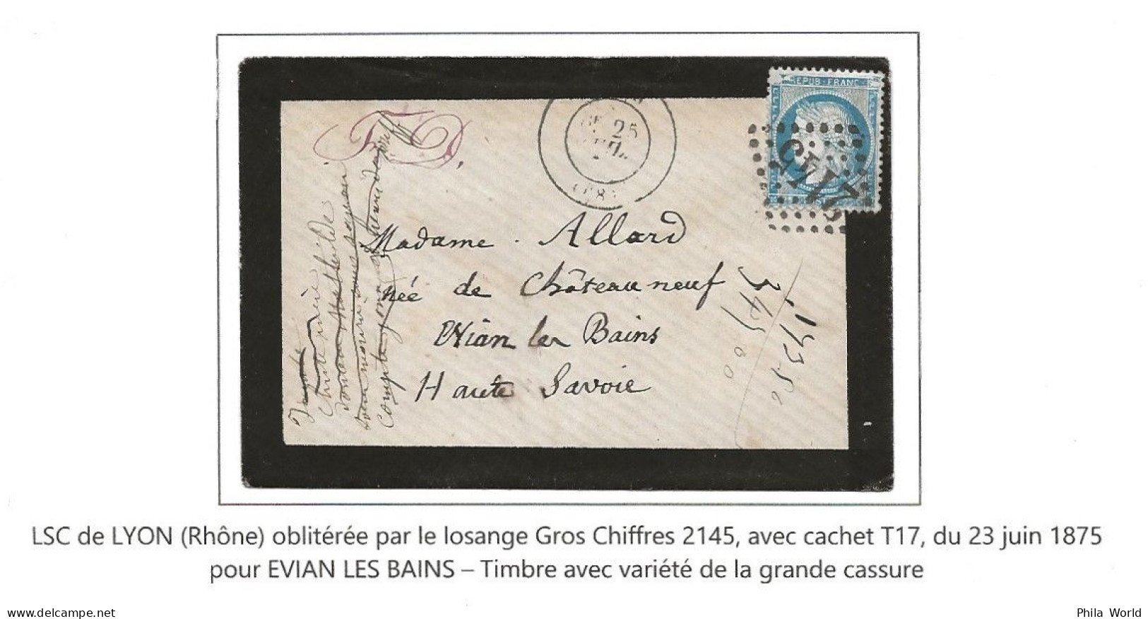 FRANCE LSC 1875 Ceres Republique 25c VARIETE GRANDE CASSURE Lyon Rhone GC 2145 Tàd T17 EVIAN LES BAINS - 1871-1875 Cérès