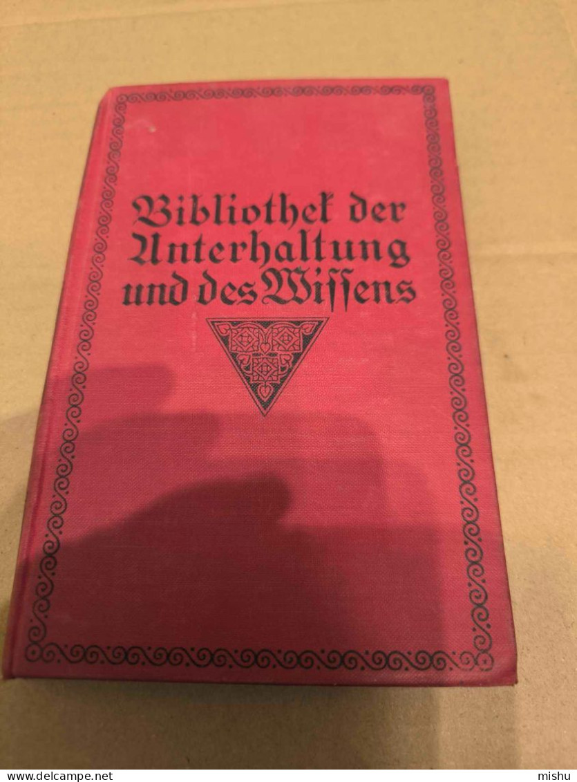 Bibliothek Der Unterhaltung Und Des Wissens , Band 4, 1915 - Poésie & Essais