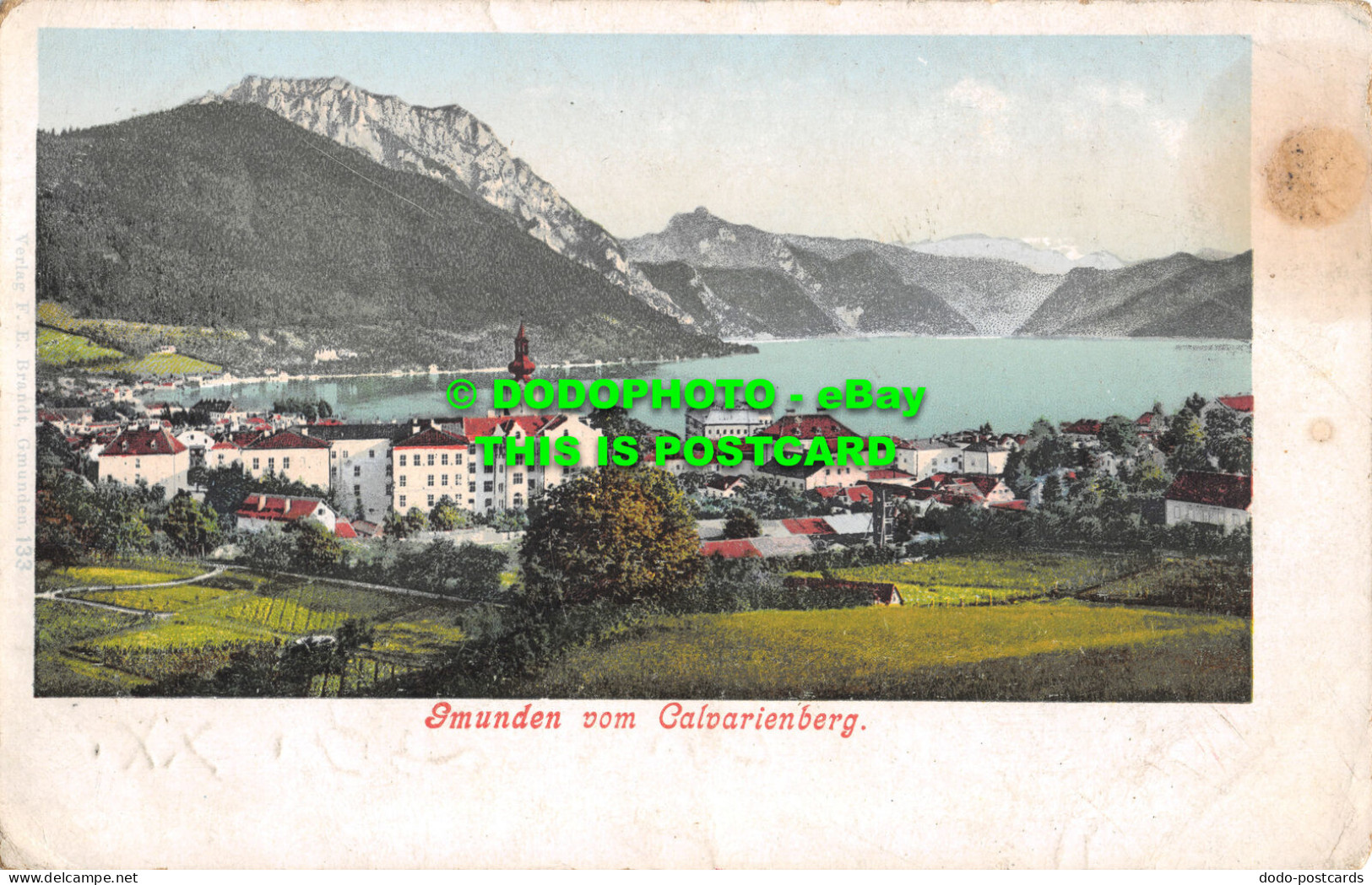 R480388 Gmunden Vom Calvarienberg. Postcard - World