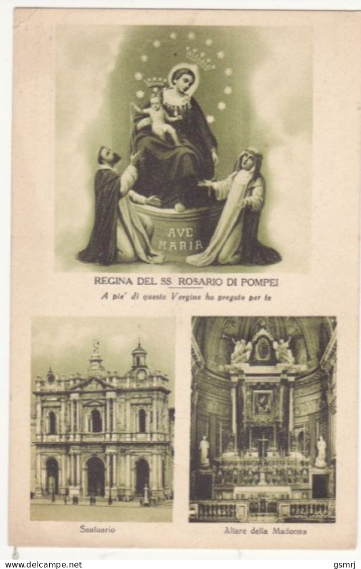 Cartolina - Pompei - Regina Del SS. Rosario - Vedute - Napoli. - Pompei