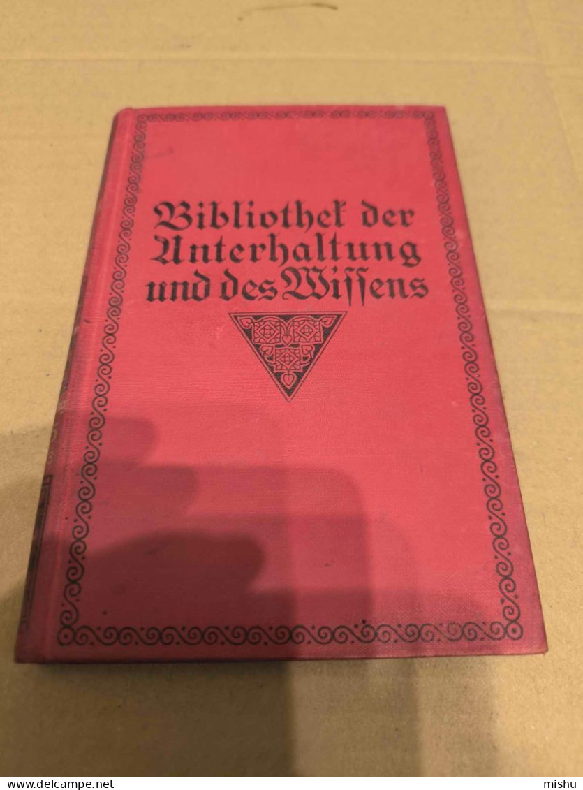 Bibliothek Der Unterhaltung Und Des Wissens , Band 8, 1915 - Poésie & Essais