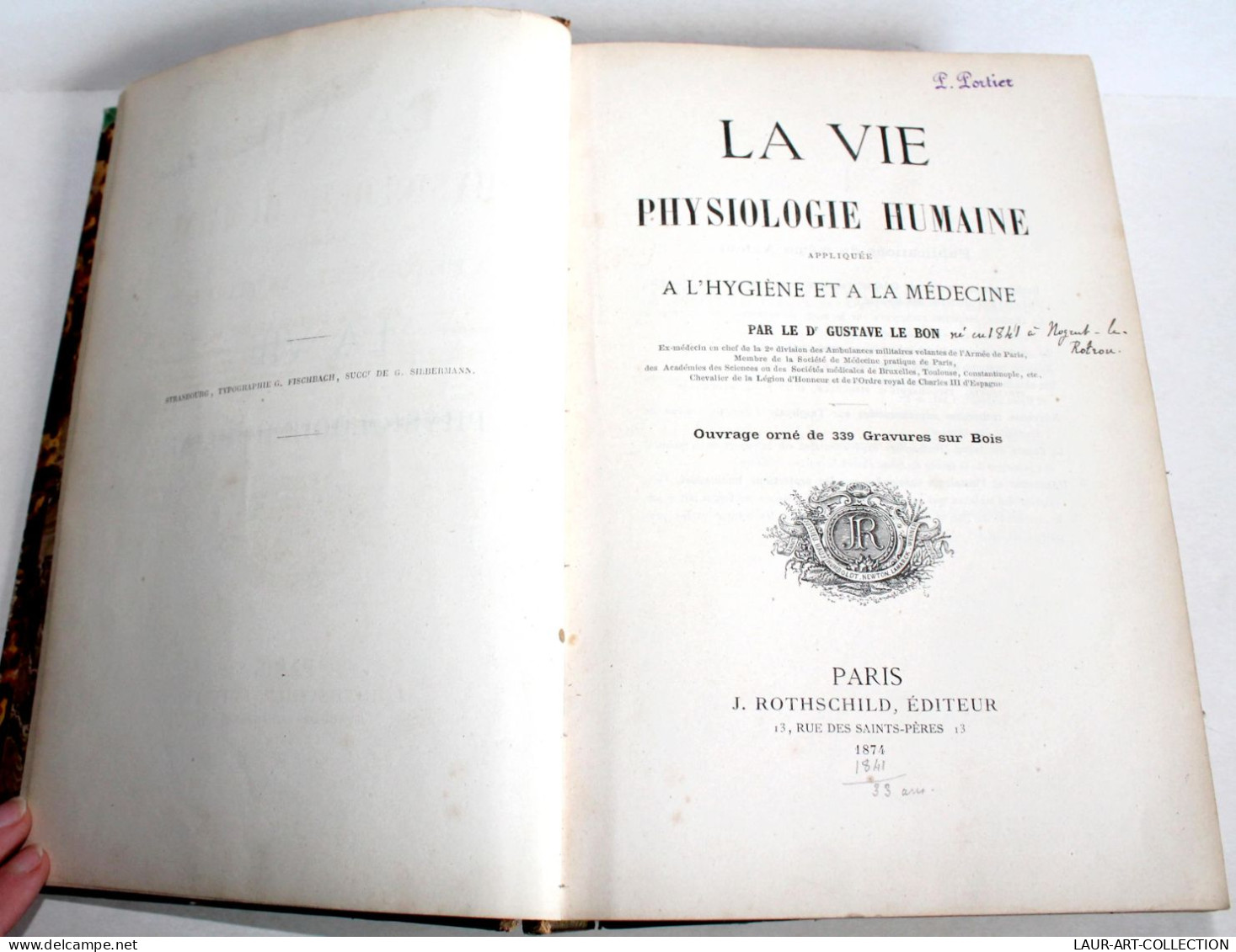 LA VIE PHYSIOLOGIE HUMAINE APPLIQUEE A L'HYGIENE & A LA MEDECINE Par LE BON 1874 / ANCIEN LIVRE XIXe SIECLE (2603.92) - Salute