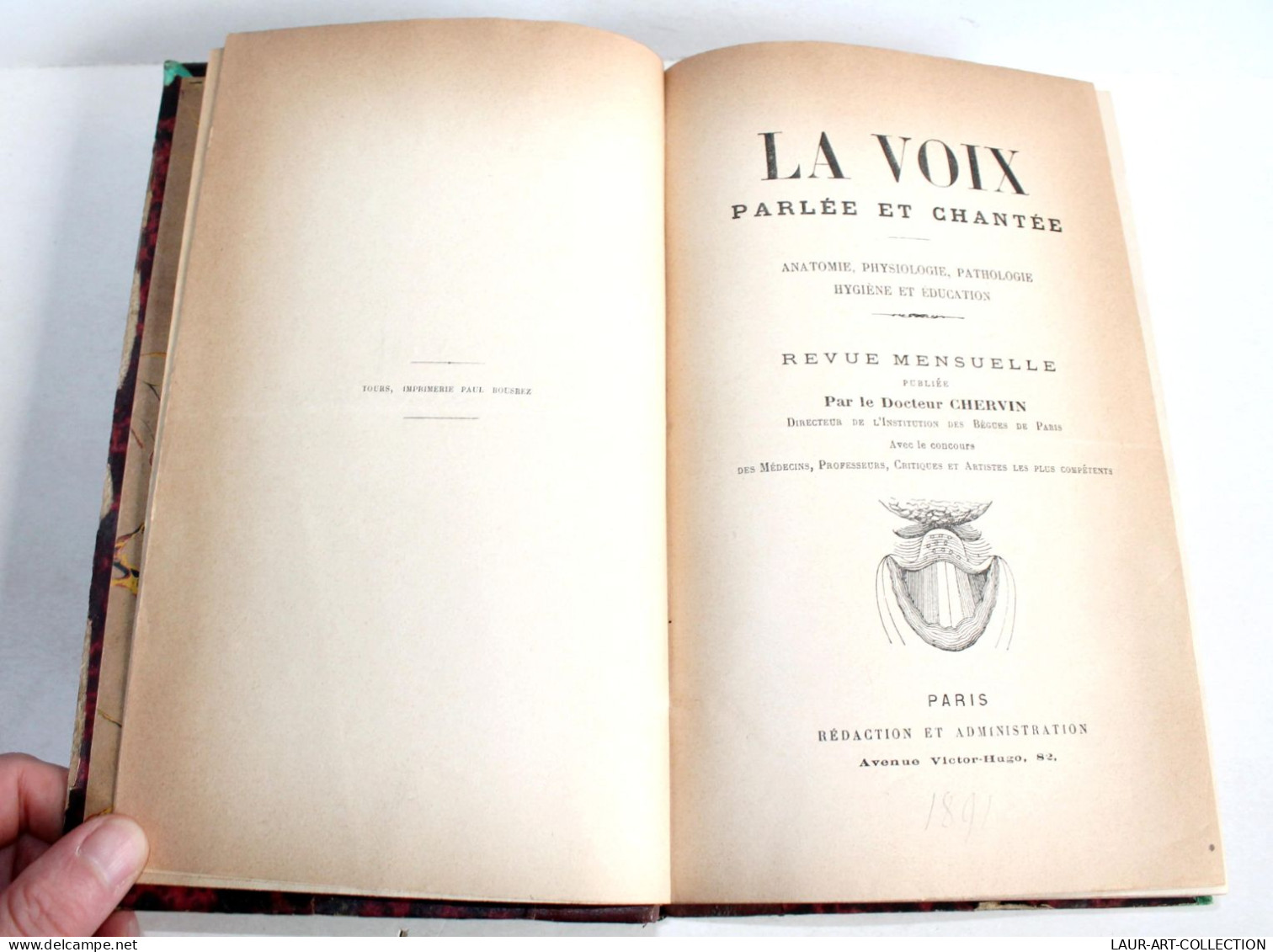 LA VOIX, PARLEE & CHANTEE ANATOMIE PHYSIOLOGIE PATHOLOGIE HYGIENE EDUCATION 1891 / ANCIEN LIVRE XXe SIECLE (2603.94) - Santé